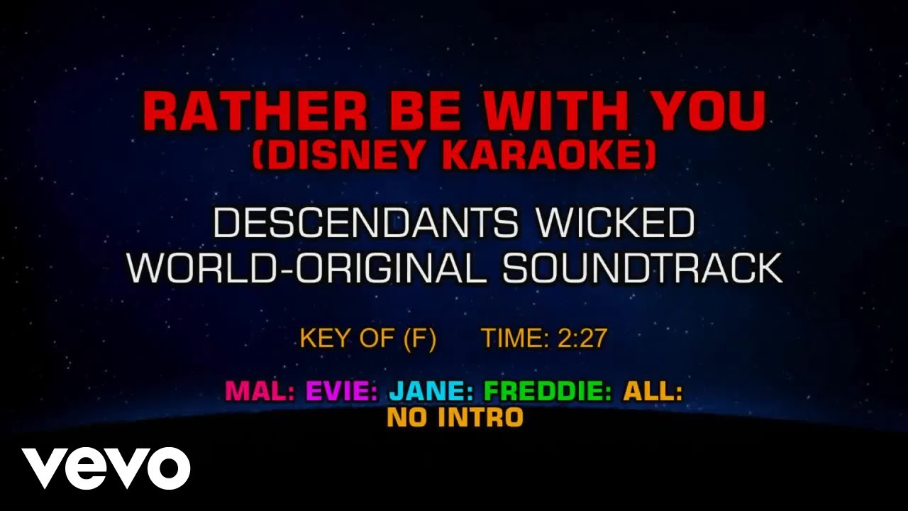 Descendants Cast - Rather Be with You (Karaoke)