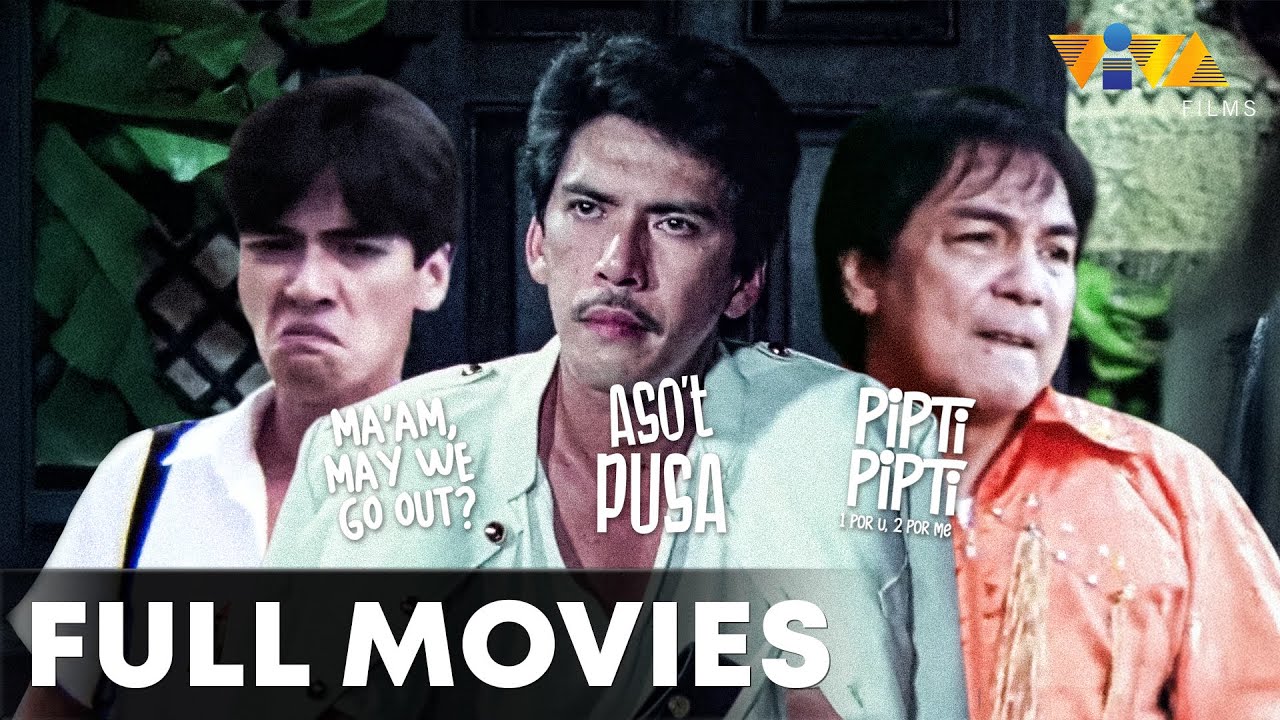 Ma'am May We Go Out, Aso't Pusa, & Pipti-Pipti (1 Por U, 2 Por Me) | VIVA MOVIE MARATHON