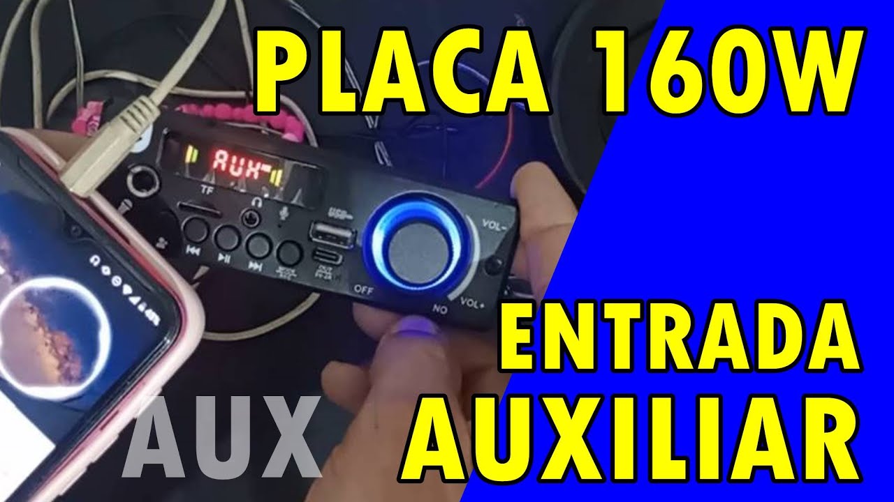 Como usar entrada auxiliar placa decodificadora bluetooth 160w