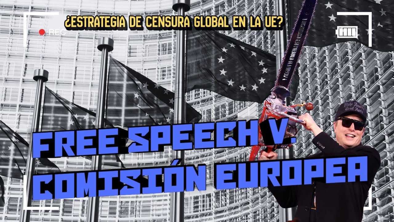 Free Speech vs Comision Europea