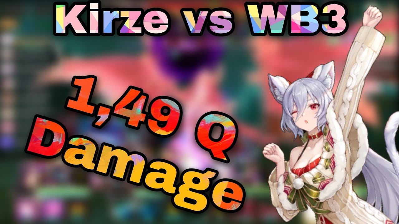 [King's Raid] World Boss 3 Kirze 1,49Q Damage Showcase Xanadus