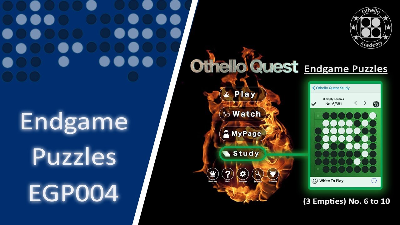 EGP004 - Othello Quest Endgame Puzzles (3 Empties) No. 6 to 10