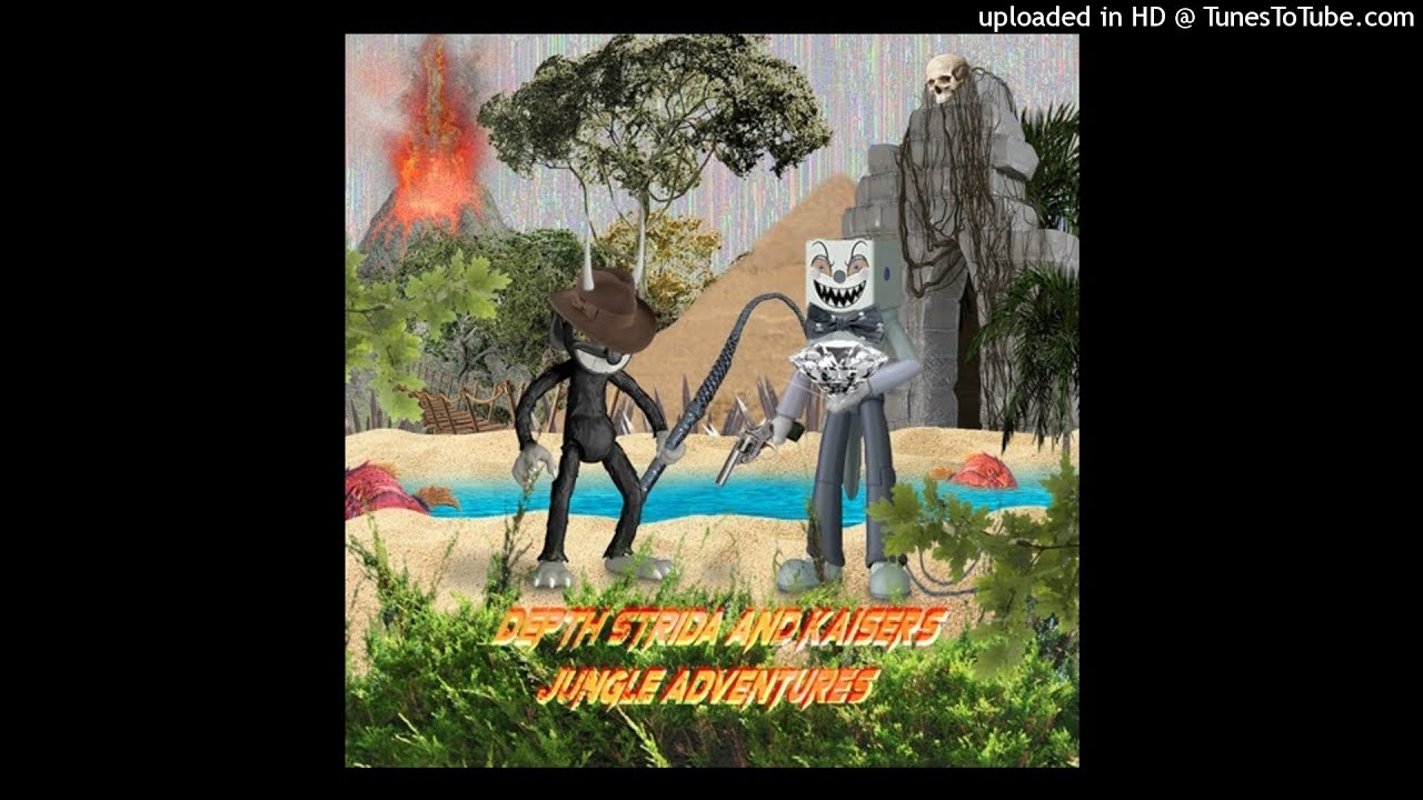 DEPTH STRIDA & KAISERS JUNGLE ADVENTURES (FULL ALBUM)