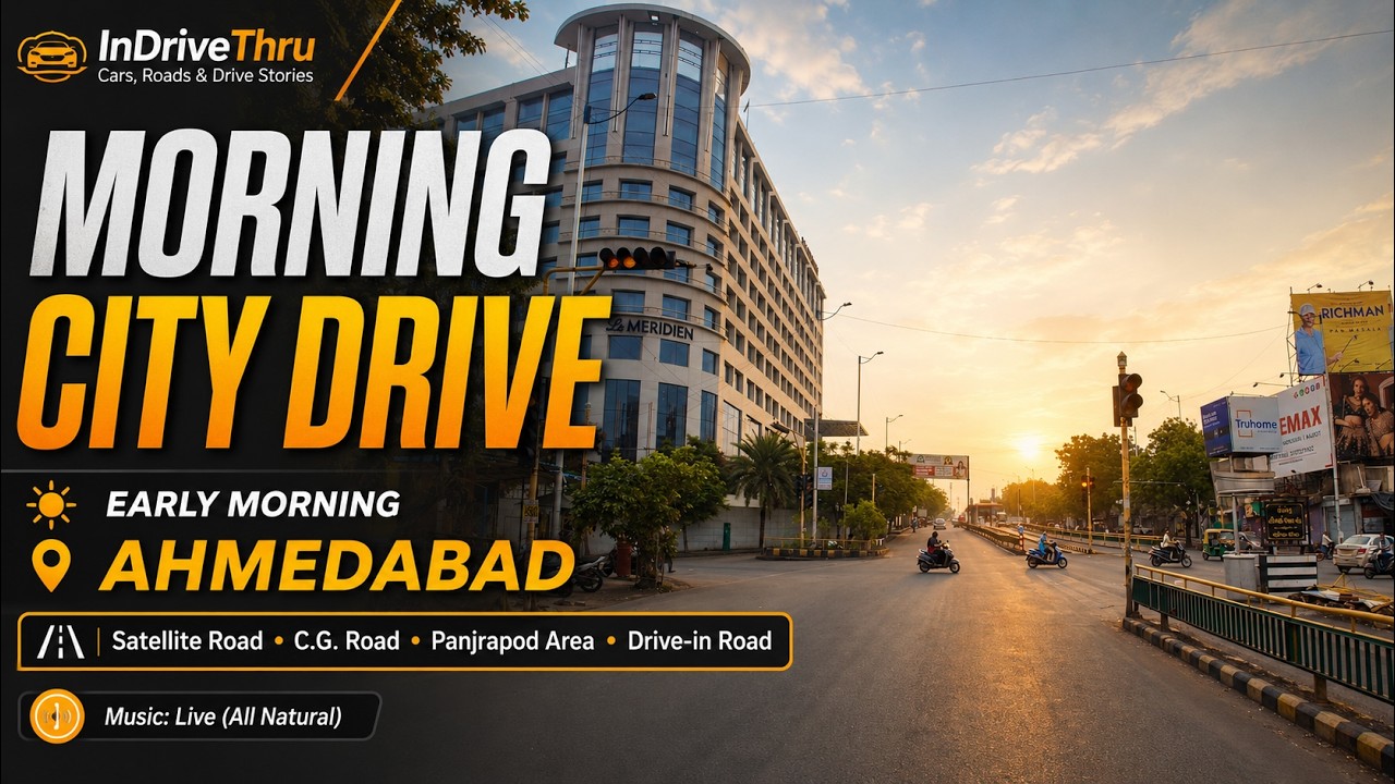 Ahmedabad Early Morning City Drive | Satellite Road to Drive-In Road #InDriveThru #AhmedabadDrive