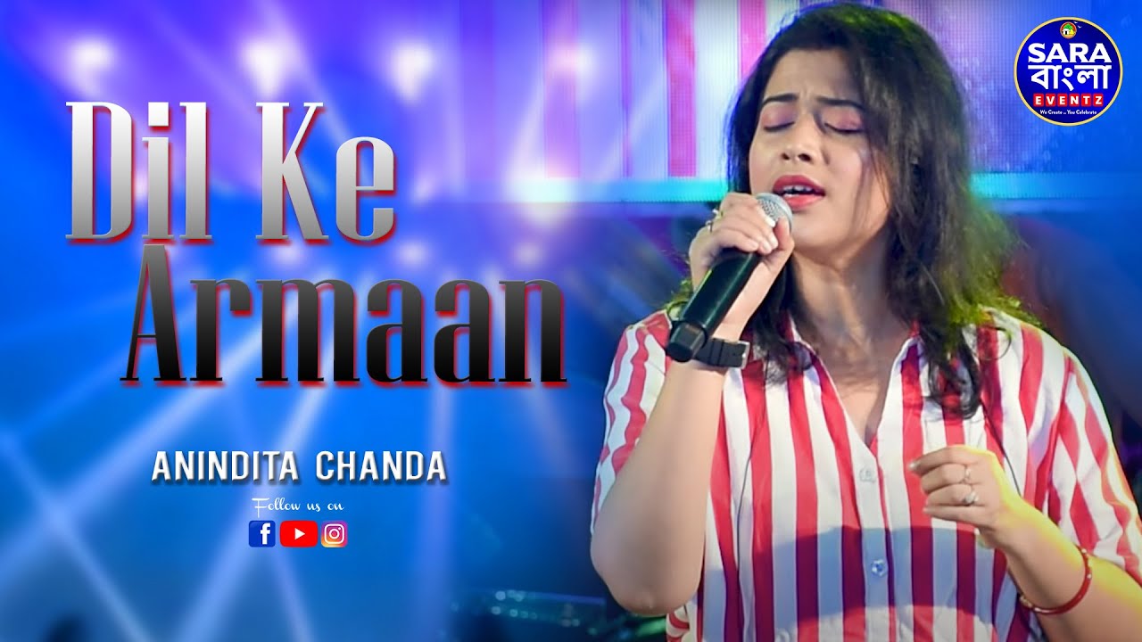 दिल के अरमा आंसुओं में बह गए | Dil Ke Armaan | Nikaah | Live Singing By Anindita Chanda