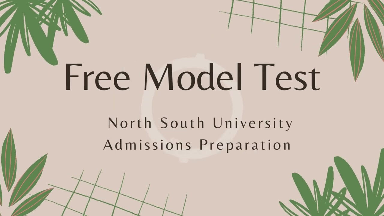 Bright Admission Coaching- Free Model Test for North South University NSU Admissions PreparationS1P1