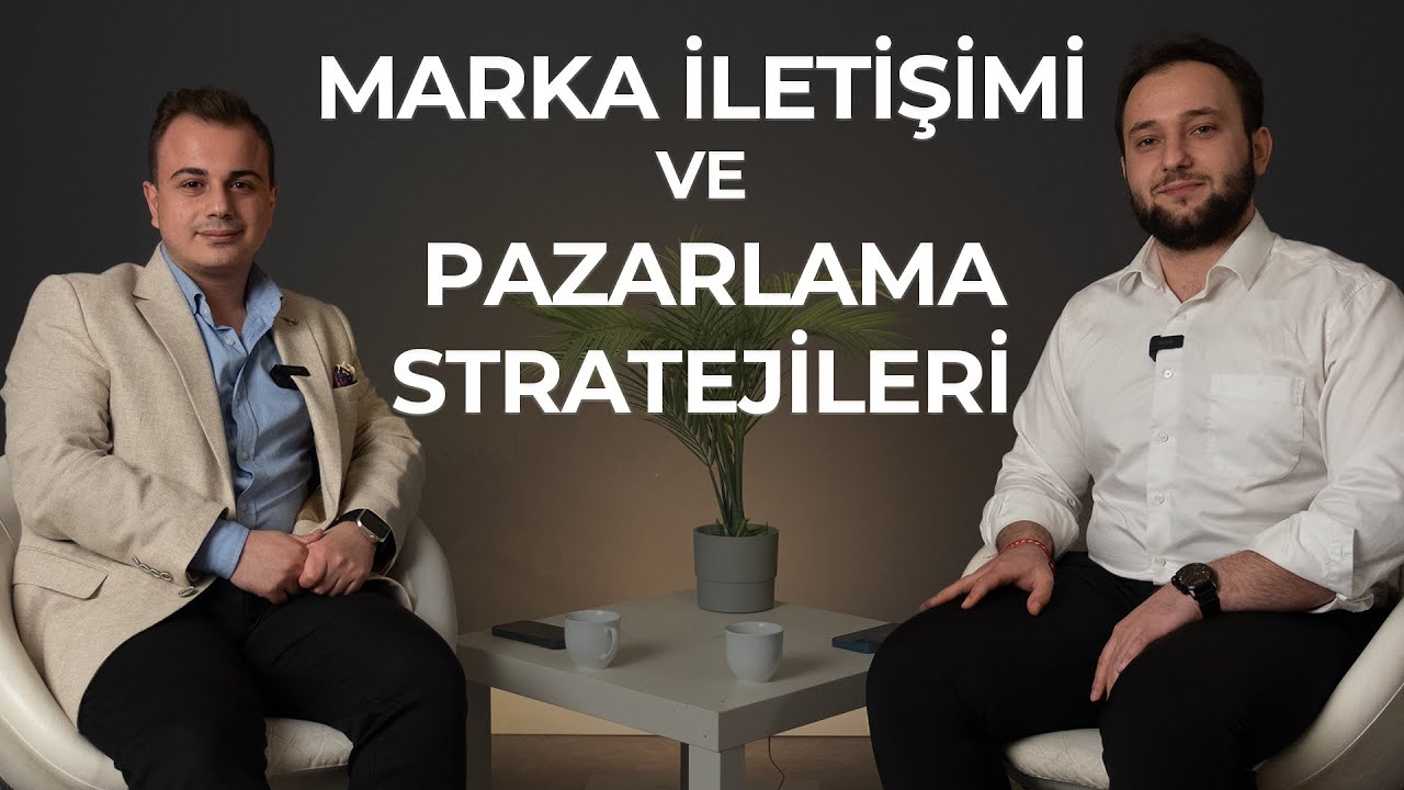 MARKA İLETİŞİMİ NASIL BELİRLENİR VE MARKA PAZARLAMA STRATEJİLERİ NASIL OLMALI?
