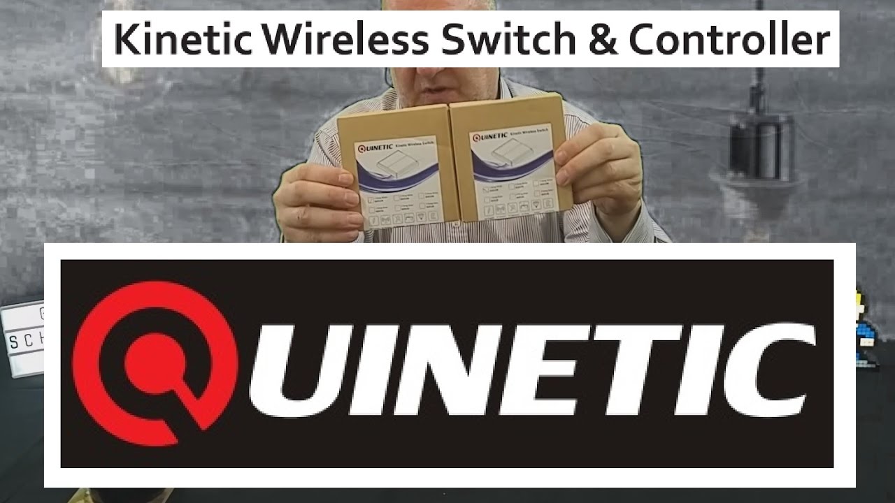 INSTALLATION OF THE QUINETIC WIRELESS CONTROLER AND SWITCHES
