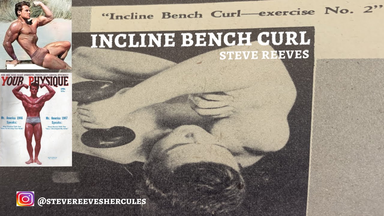 Steve Reeves And The One Arm Triceps Curl.  What Is It?  How Do You Do It?