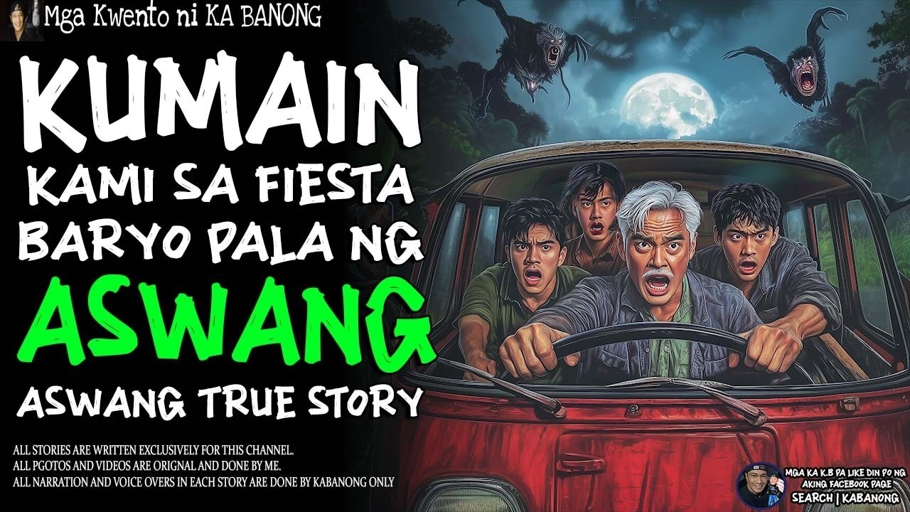 KUMAIN KAMI SA FIESTA BARYO PALA NG ASWANG   Kwentong Aswang   True Story