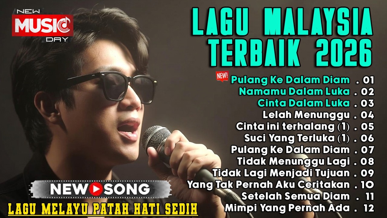 LAGU MELAYU PATAH HATI 2026 - Pulang Kedalam Diam, Nostalgia Menemani Aktivitas