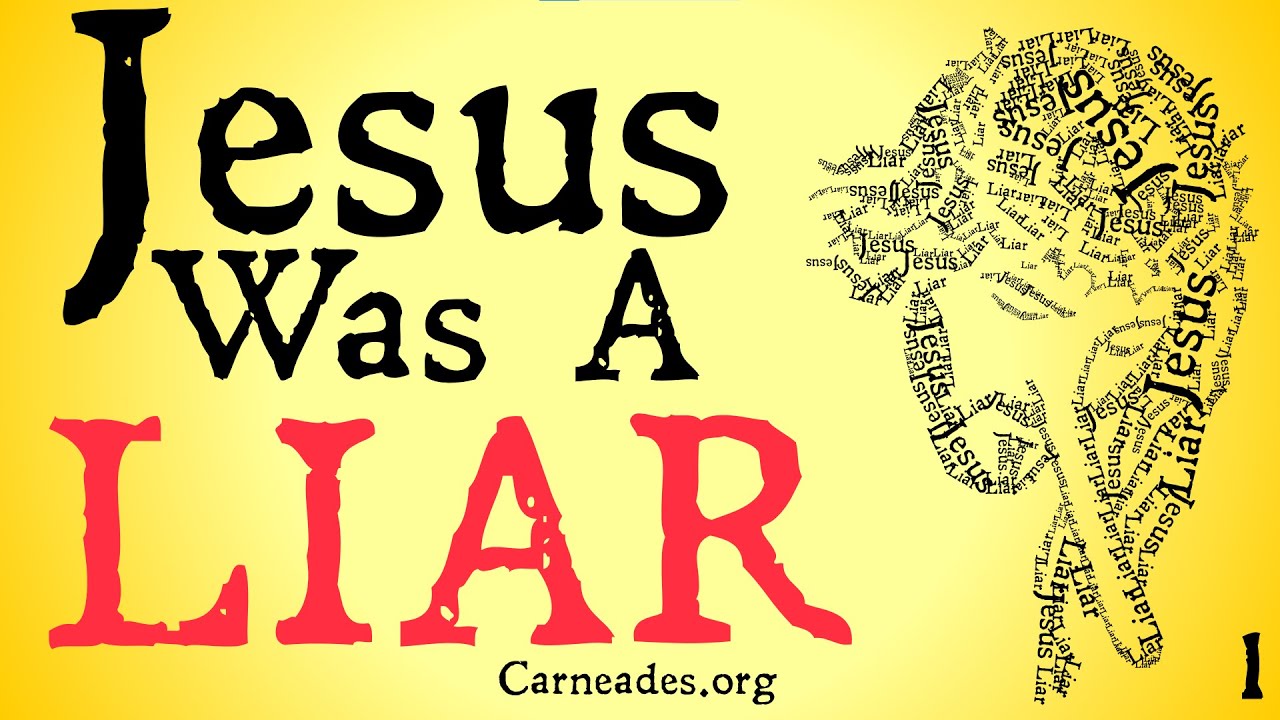 Jesus was a Liar (Lewis's Trilemma)