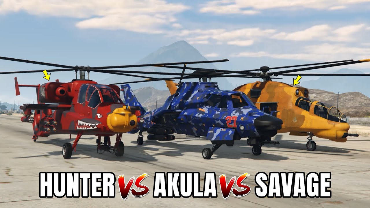 GTA 5 ONLINE - WHICH IS BEST ATTACK HELICOPTER? (HUNTER VS AKULA VS SAVAGE)