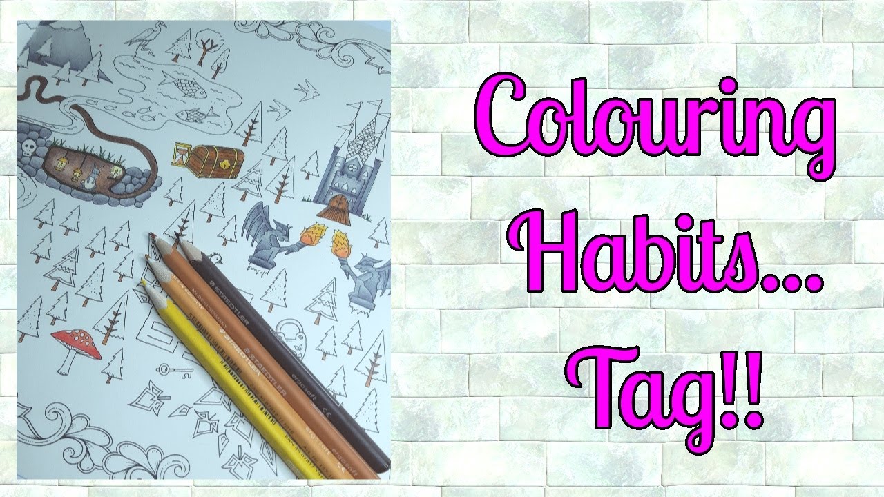 Coloring habits tag | Johanna Basford Enchanted Forest | Adult colouring
