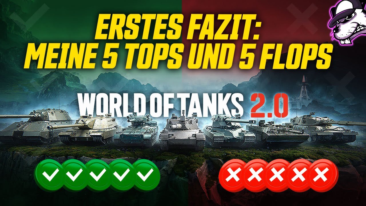 First impressions of WoT 2.0 | My 5 best and worst points! [World of Tanks - Commentary - German]