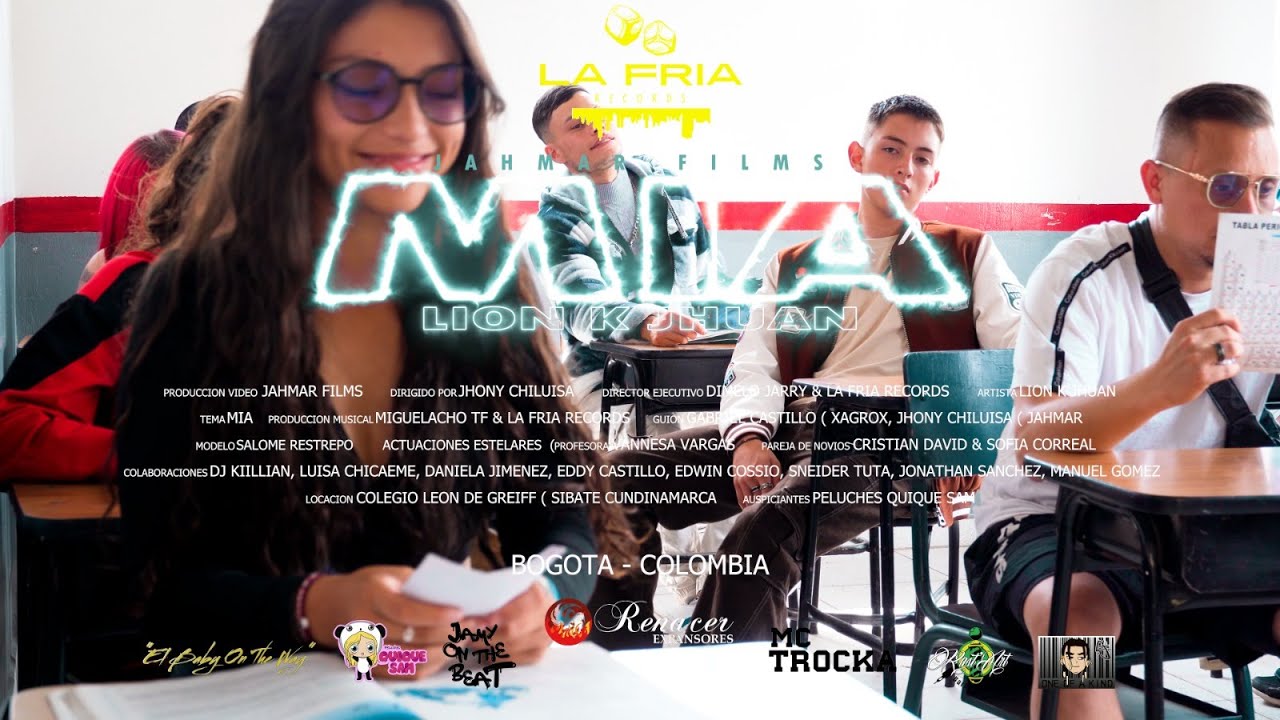 Mia - Lion K Jhuan La Fria Records