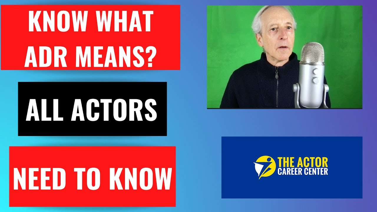 What is ADR All Actors Need To Know 2 Tips Helping You With This VO Work