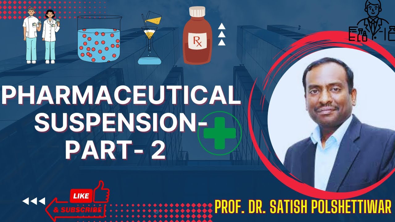 Pharmaceutical #Suspension Part 2 Physical Pharmacy