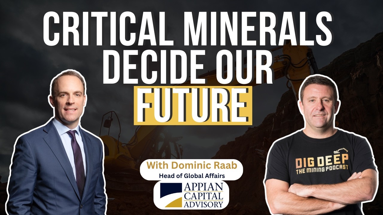 From Politics to Mining: Dominic Raab on Securing the Future of Critical Minerals