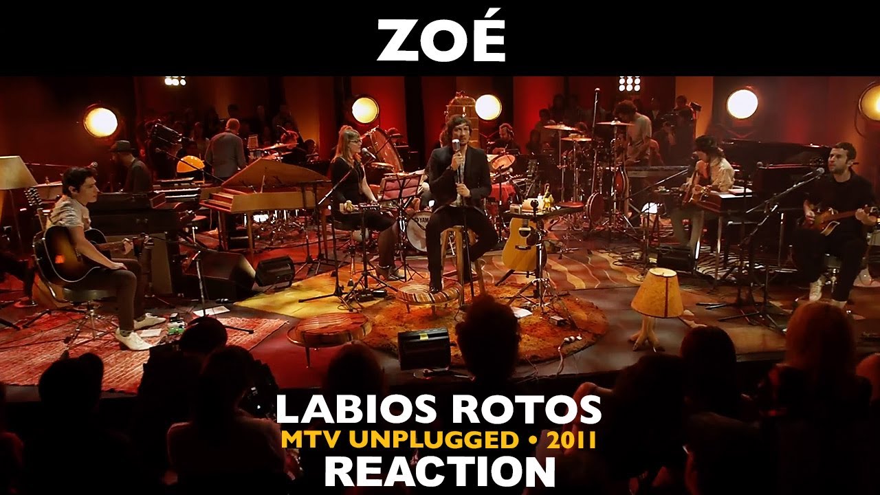 Musicians REACT to Zoé: Labios Rotos (MTV Unplugged 2011)