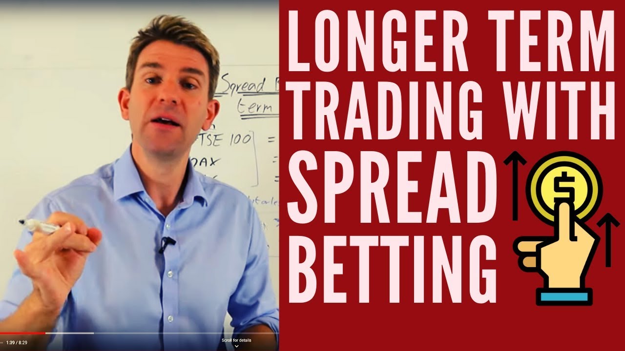 Can Spread Bets be used for Longer Term Trading? 💡