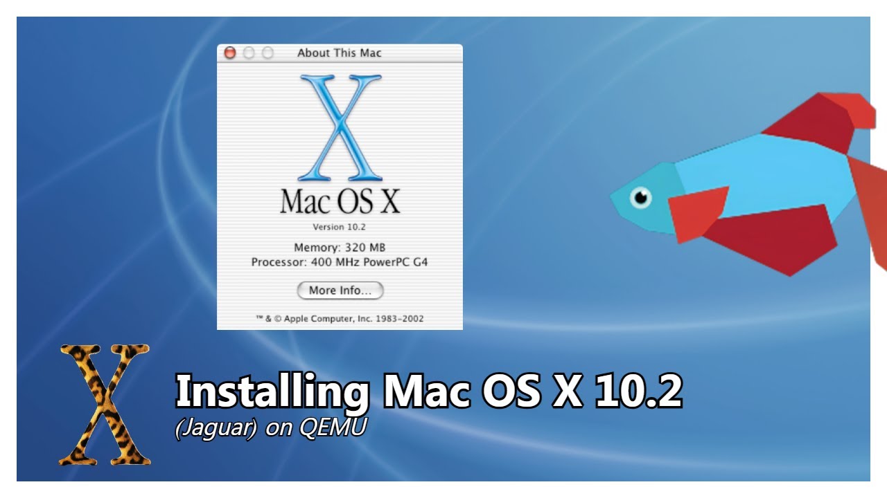 Installing Mac OS X 10.2 Jaguar on QEMU