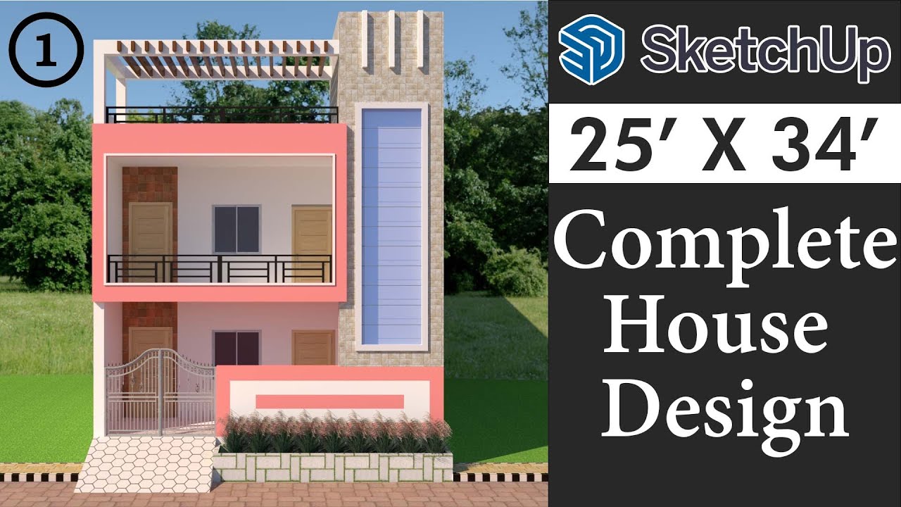 Learn How to Design House in Sketchup | 25' X 34' Complete Tutorial in Hindi
