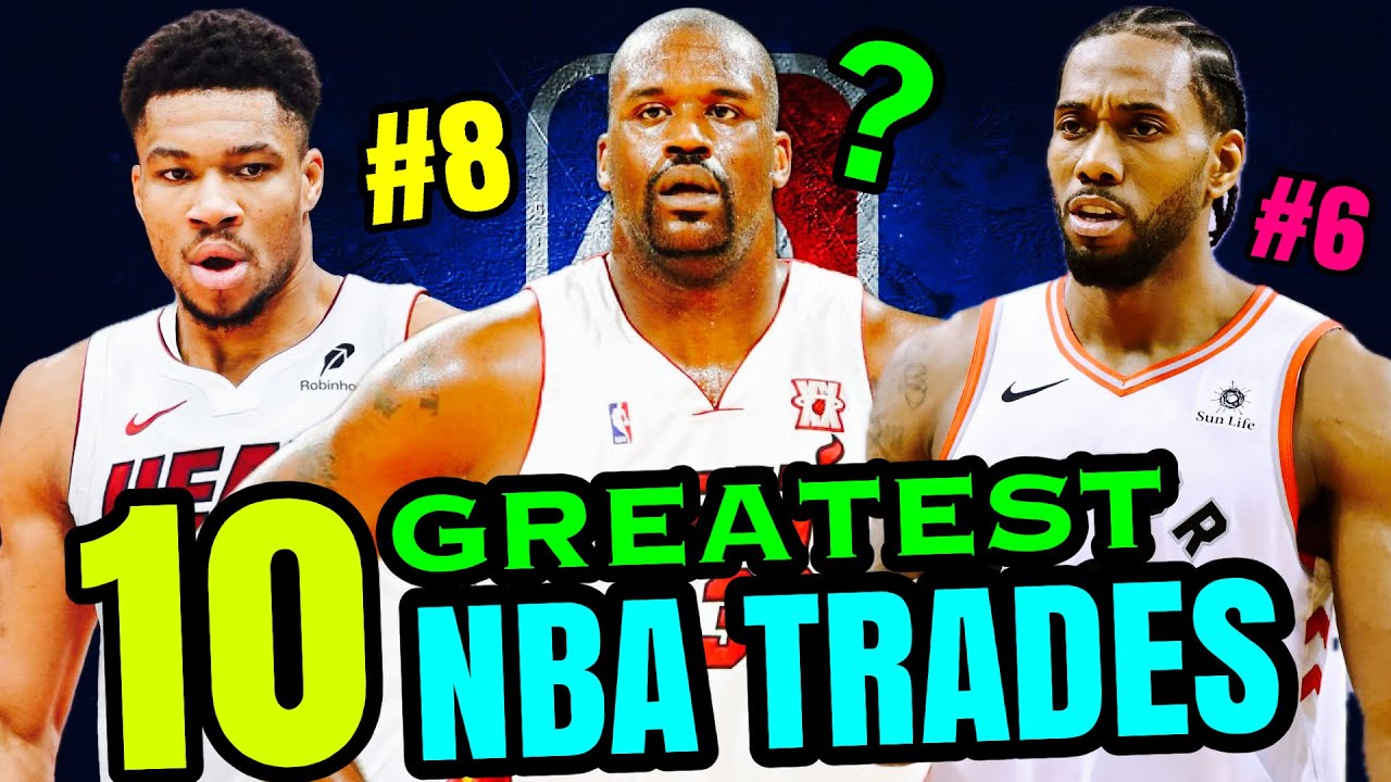 Top 10 Offseason Trades in NBA History