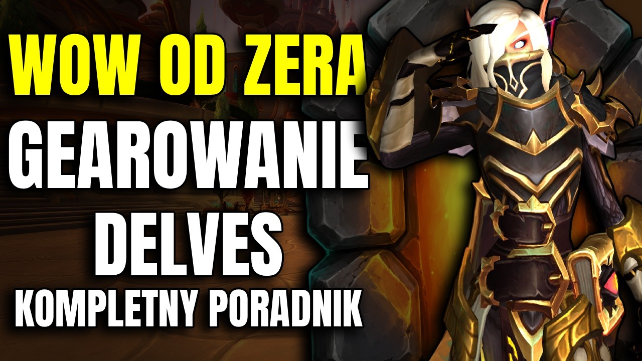 System Delves wcale NIE JEST taki trudny | World of Warcraft od ZERA
