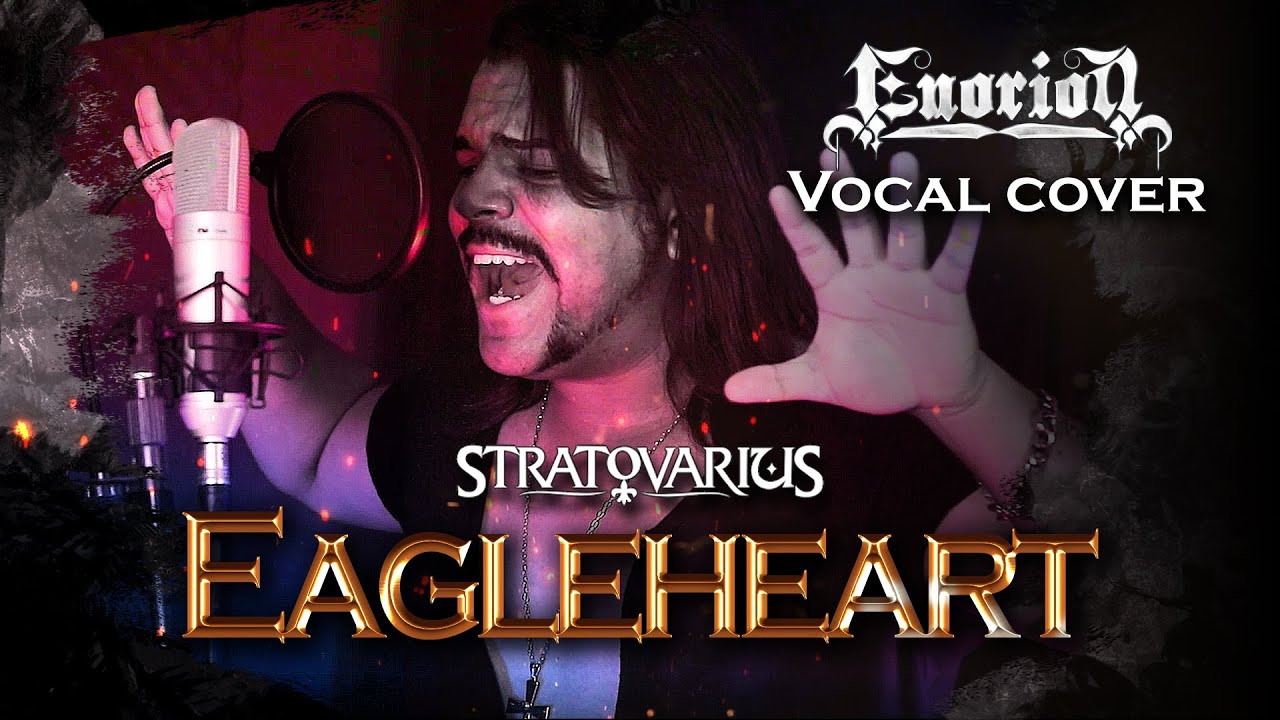 Eagleheart | Stratovarius Vocal Cover - ENORION
