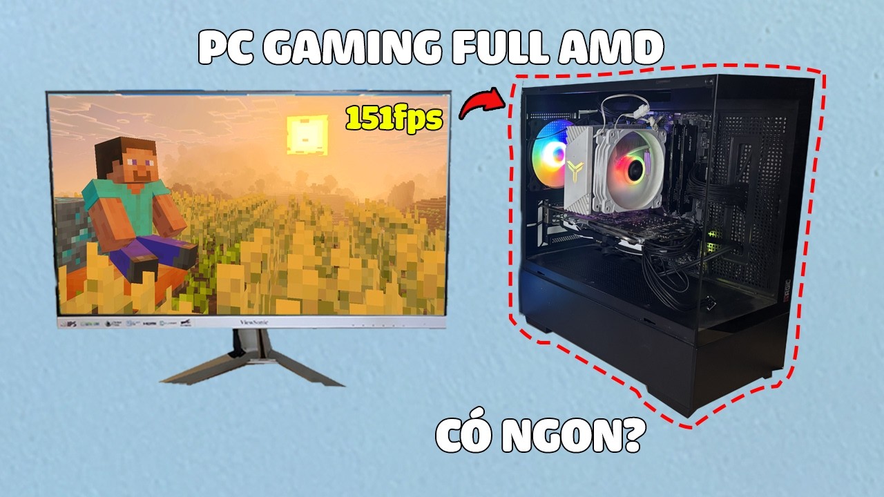PC GAMING full AMD với 7 củ liệu c&oacute; chơi game ngon?