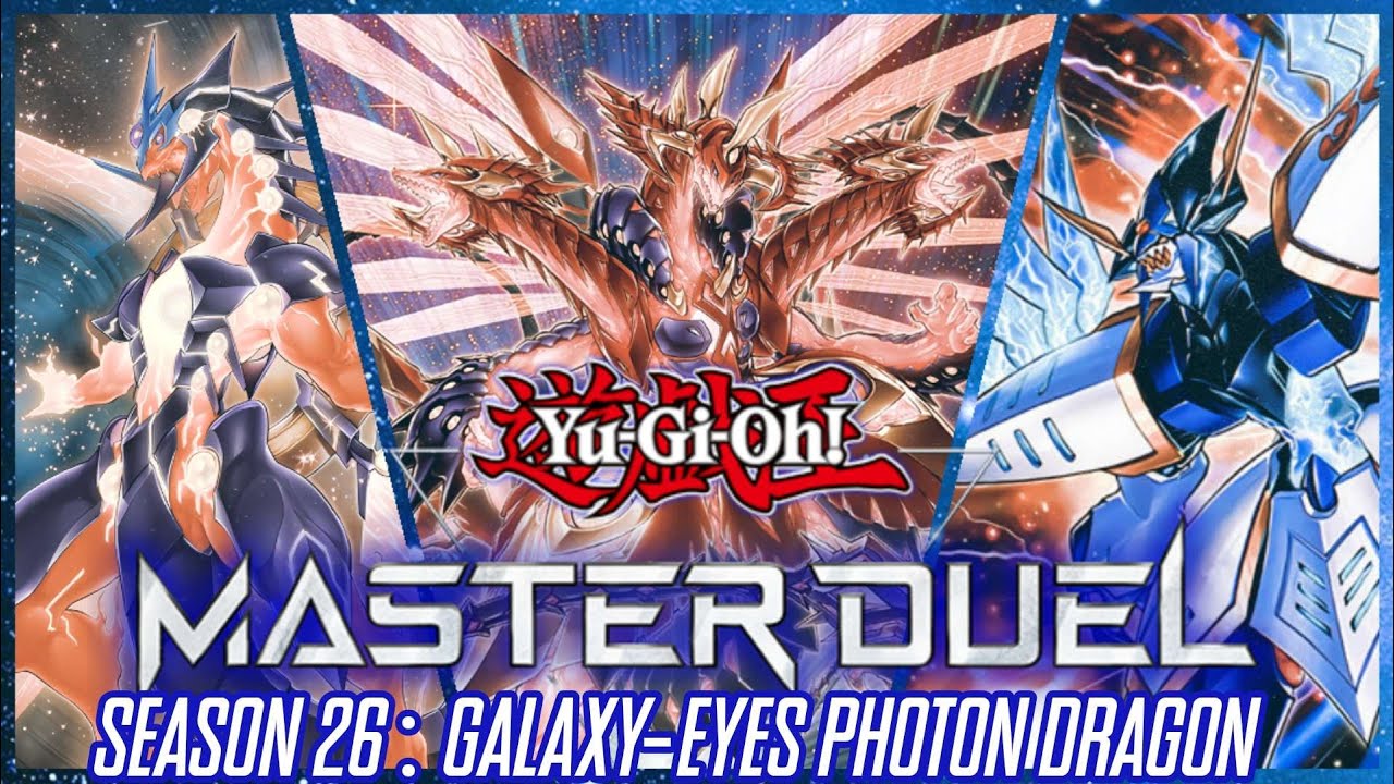 Yu-Gi-Oh! Master Duel - Season 26: Galaxy/Photon