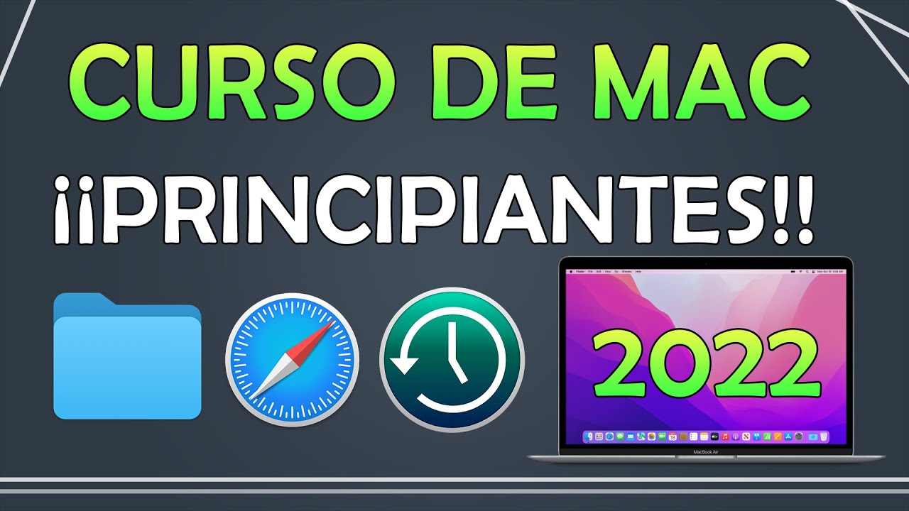 Curso de MAC 💻 🍏 desde CERO para principantes 2025 - GRATIS