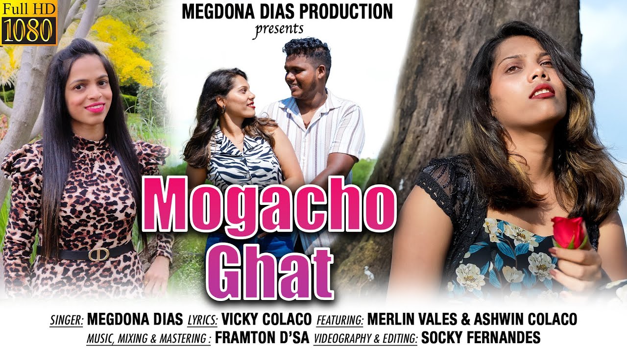 MOGACHO GHAT💔|| New Konkani Song by MEGDONA DIAS #breakup #2024 #hearttouching #heartbroken #broken