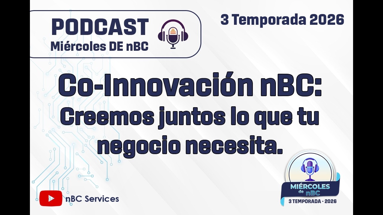 Co-Innovación nBC: Creemos juntos lo que tu negocio necesita