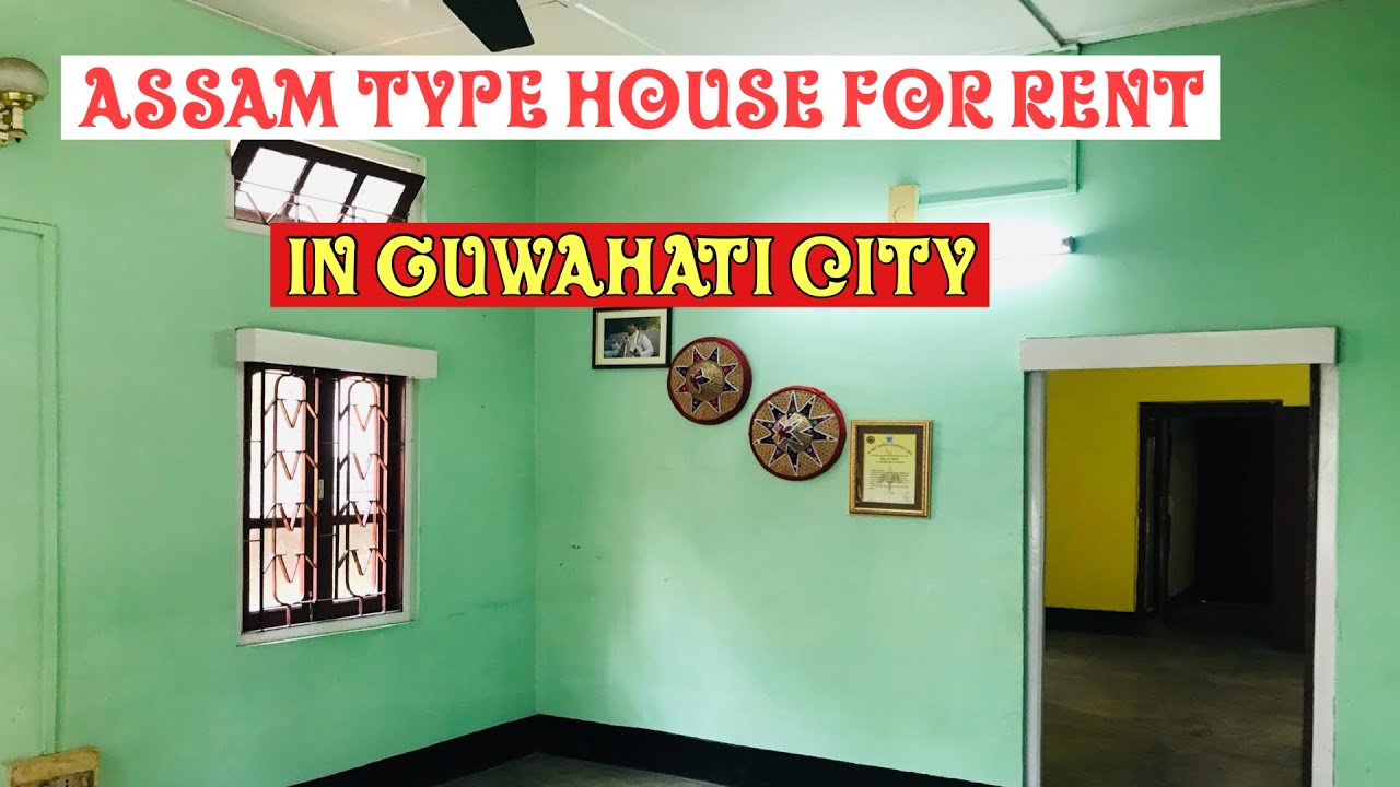 Assam type house for rent