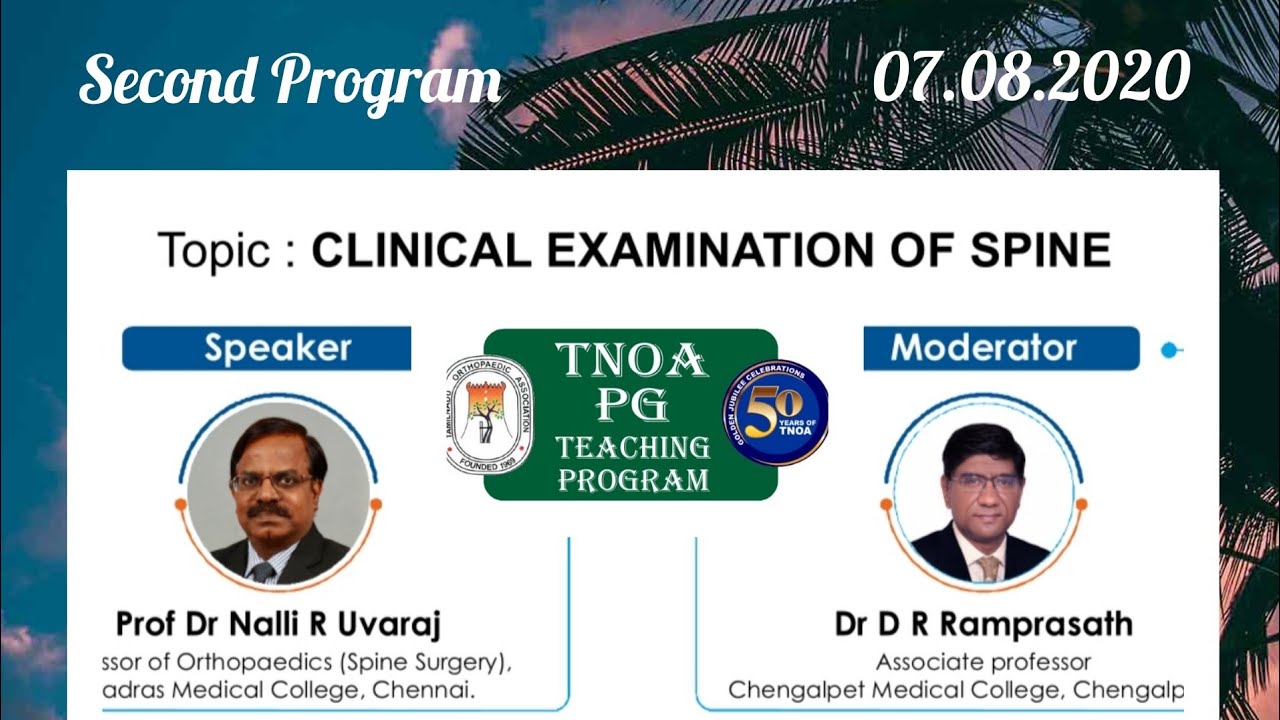 02nd TNOA PG Teaching Program - SPINE: Clinical Examination