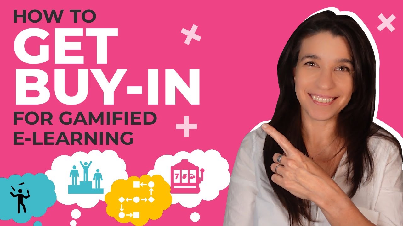 How to GET BUY-IN for gamified e-learning
