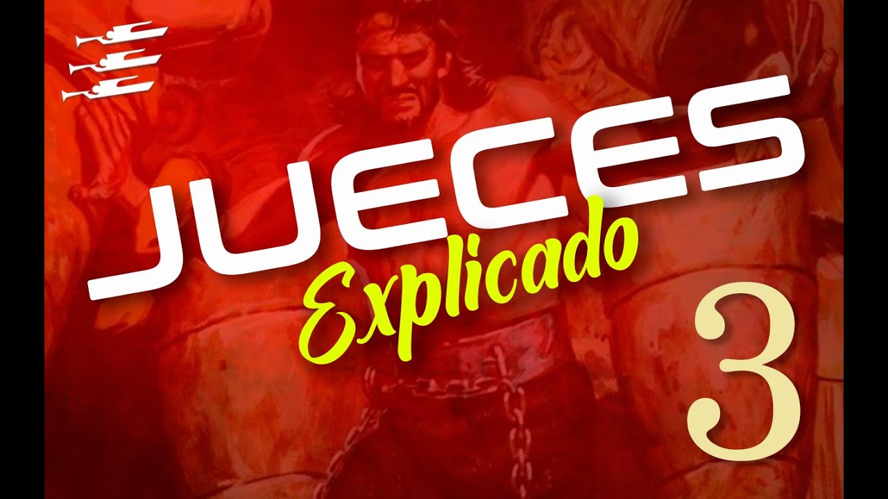 JUECES 3 - EXPLICADO | Reavivados por su Palabra || 15 DE AGOSTO 2022