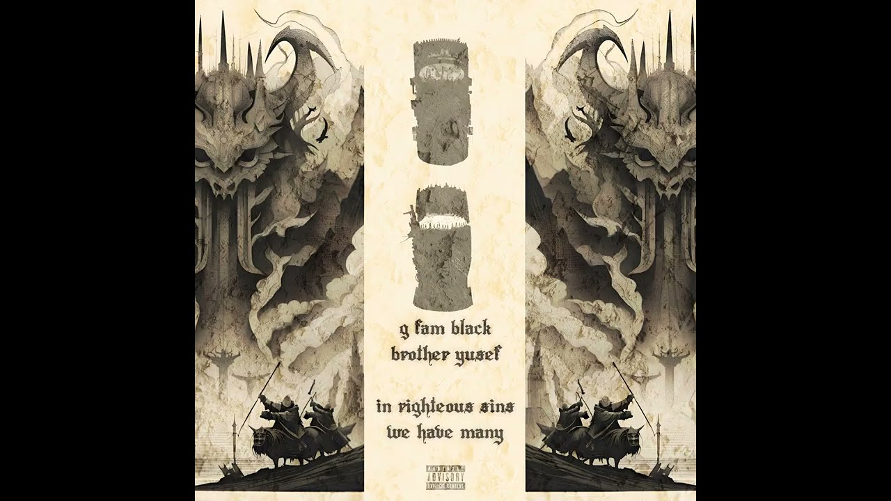 G Fam Black & Brother Yusef - In Righteous Sins, We Have Many (EP)