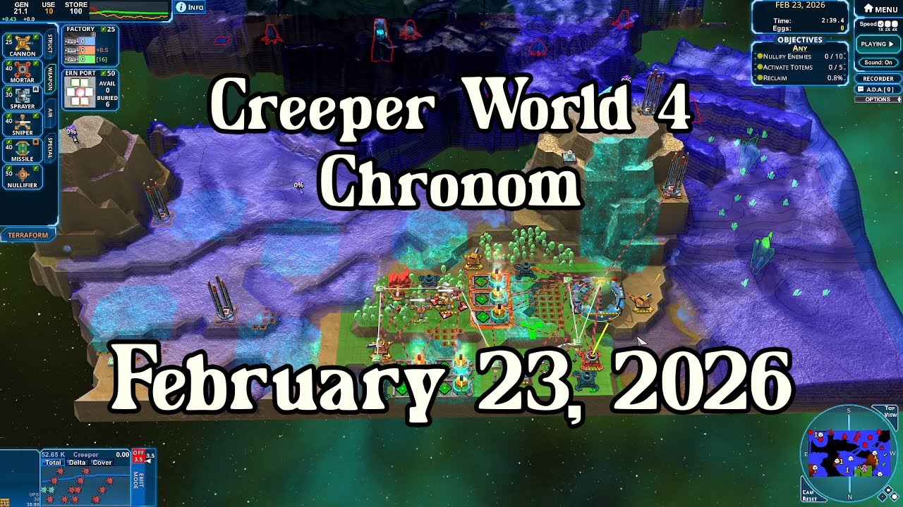 Creeper World 4 Daily Map –  February 23, 2026 | No Commentary