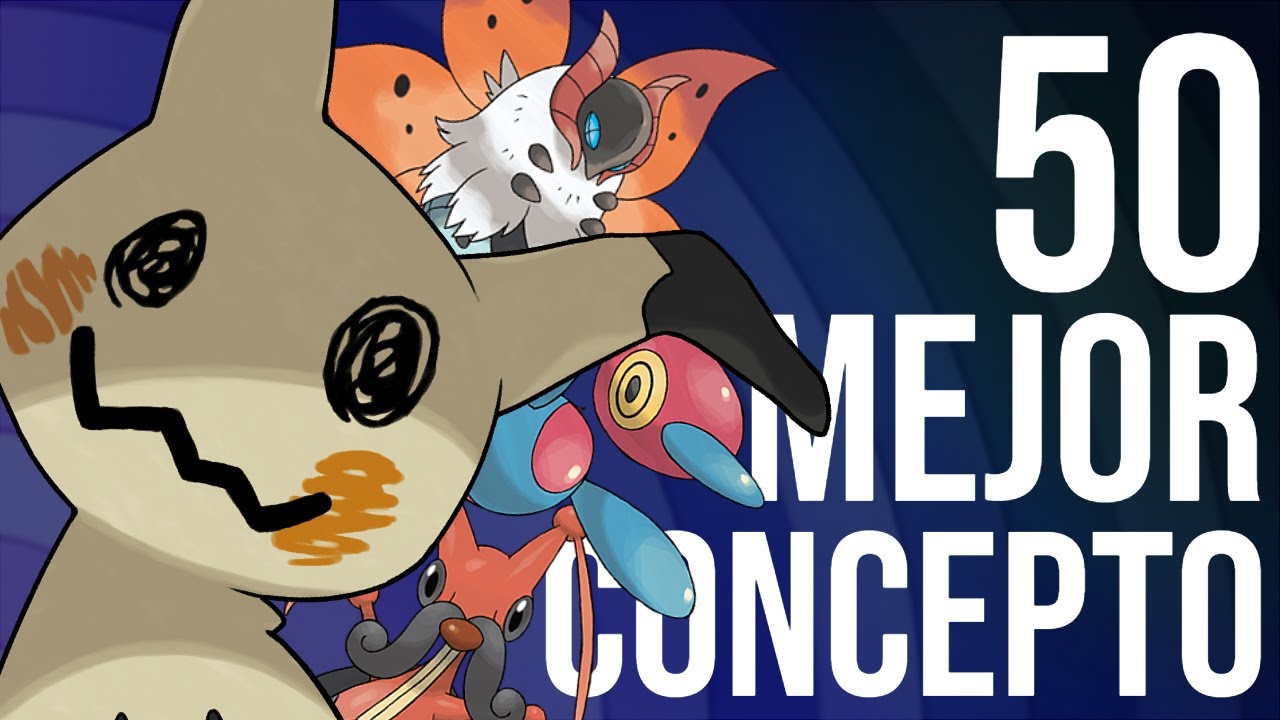 Los 50 Pokémon con concepto más ORIGINAL