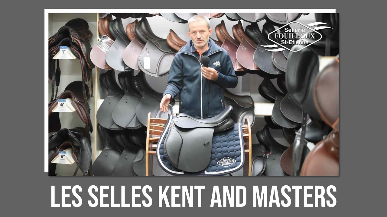 Les selles Kent and Masters - Sellerie Fouilloux