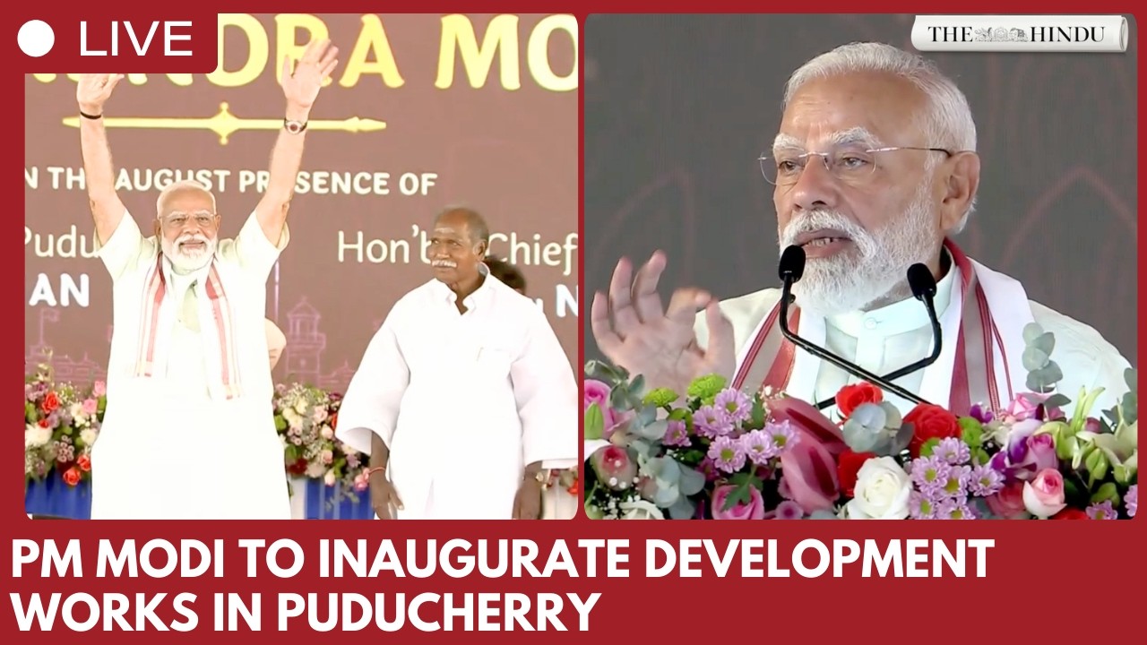 PM Modi lays foundation stone, inaugurates development works in Puducherry