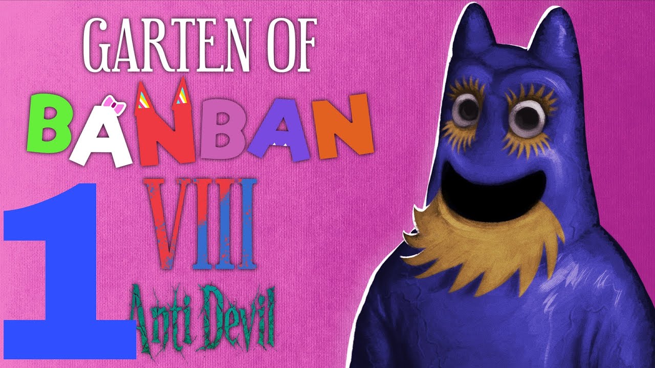 Garten of Banban 8: Anti Devil Mobile - Full gameplay walkthrough no commentary - Part 1