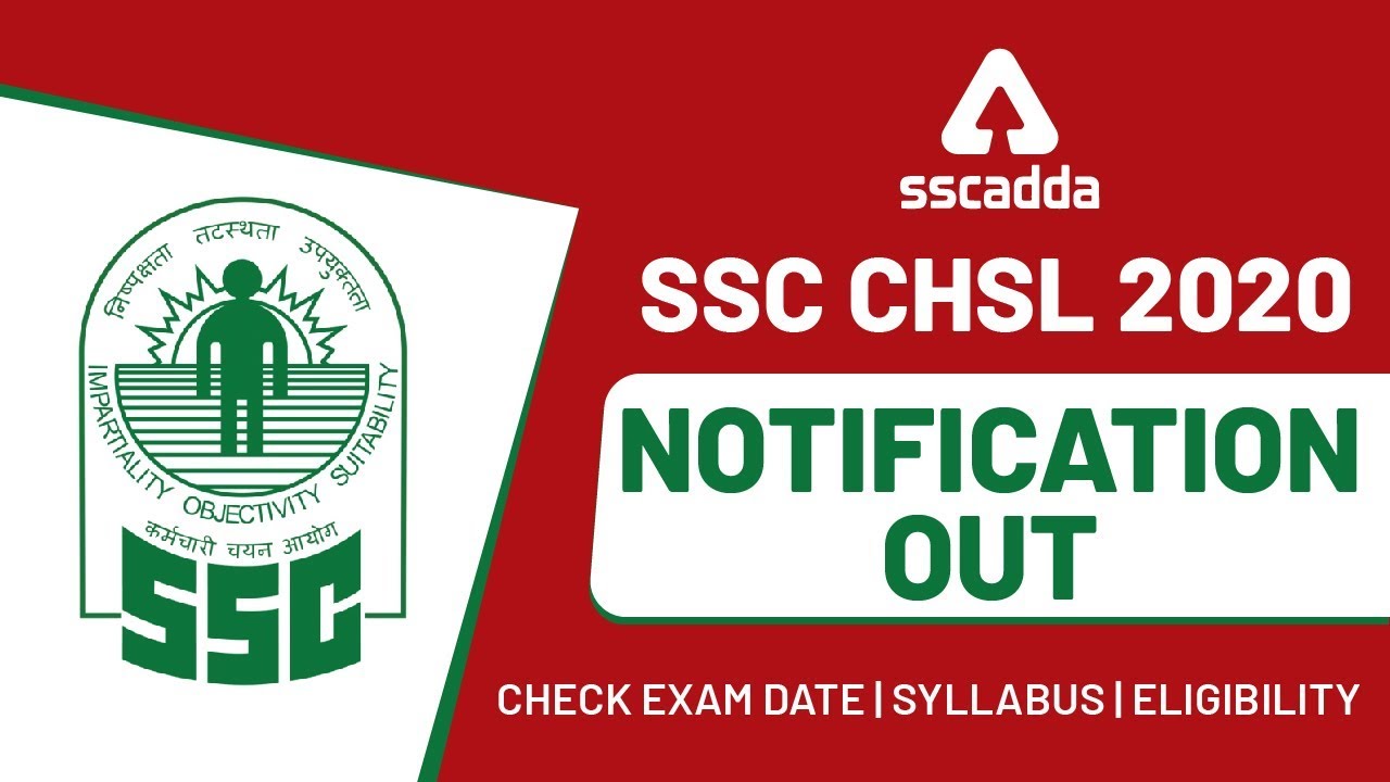 SSC CHSL Notification 2019-20 Out |  SSC CHSL 2020 Exam Date, Syllabus, Eligibility and apply online