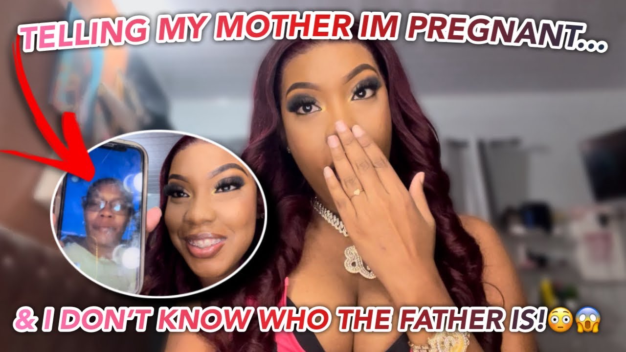 TELLING MY MOTHER I’M PREGNANT & I DON’T KNOW WHO THE FATHER IS PRANK! 😱😳
