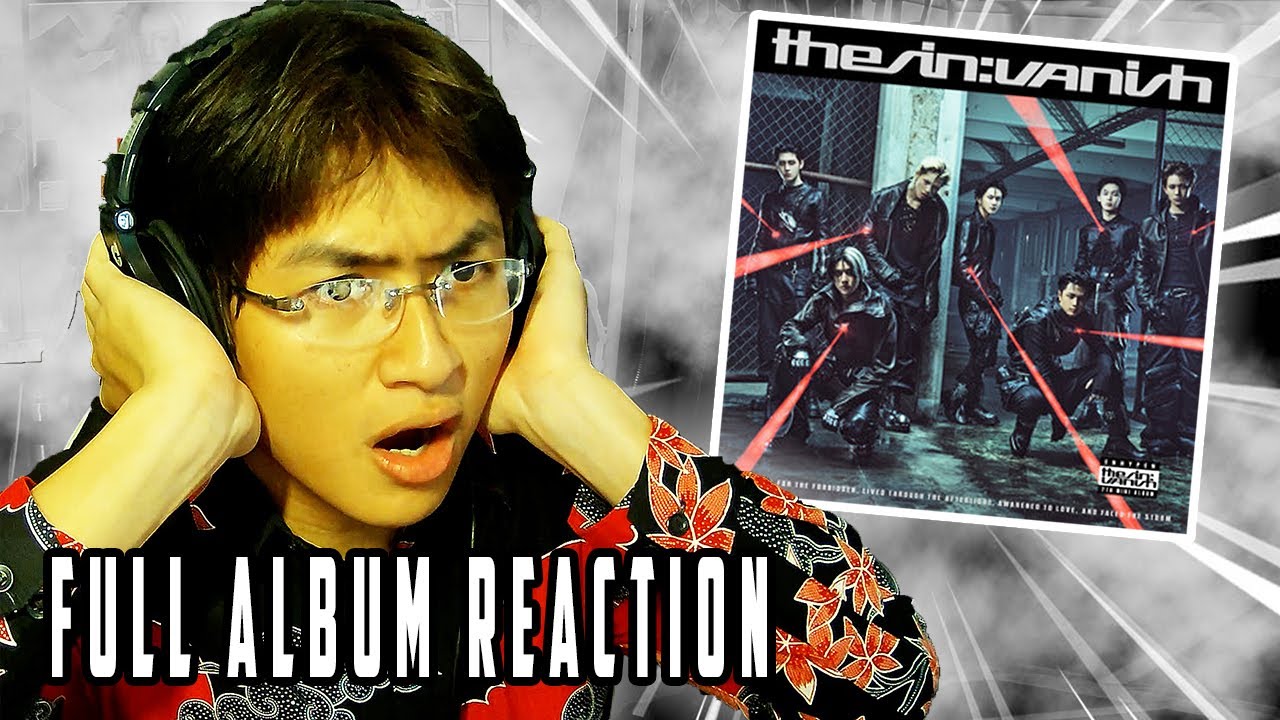 ENHYPEN 'THE SIN : VANISH' (FULL ALBUM REACTION)