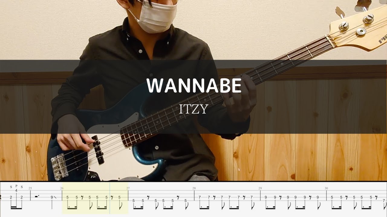 ITZY - WANNABE - Bass Cover