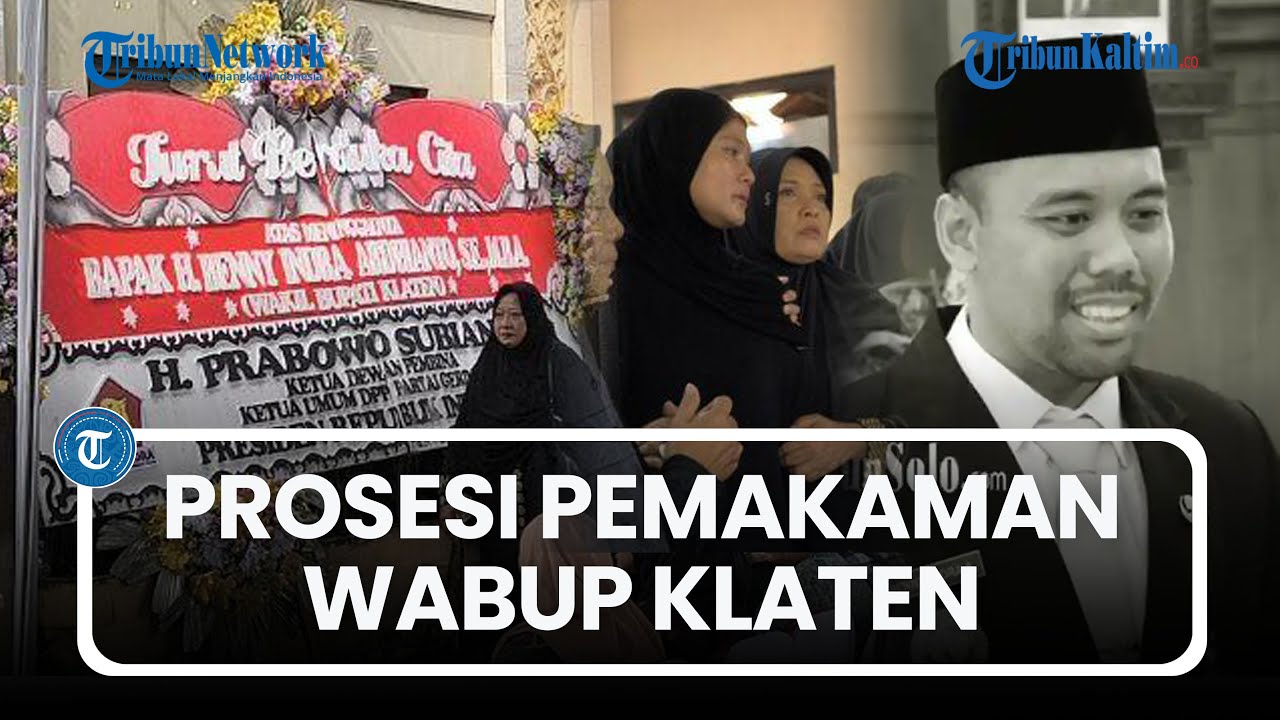 Isak Tangis Istri dan Keluarga Menyelimuti Prosesi Pemakaman Wabup Klaten Benny Indra